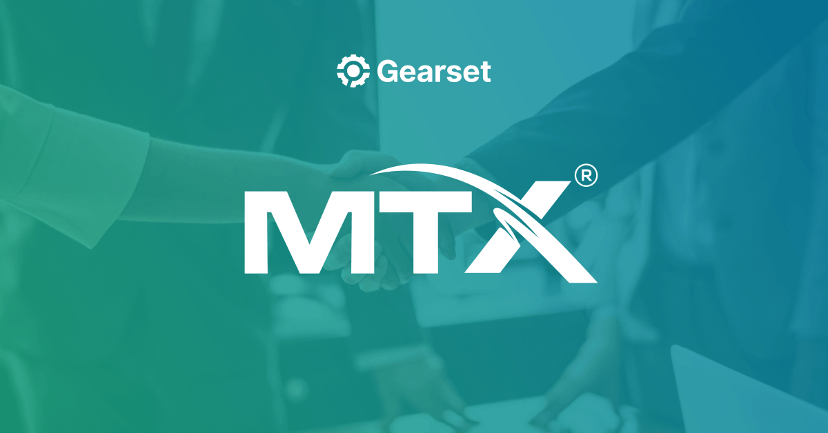 Gearset and MTX announce partnership
