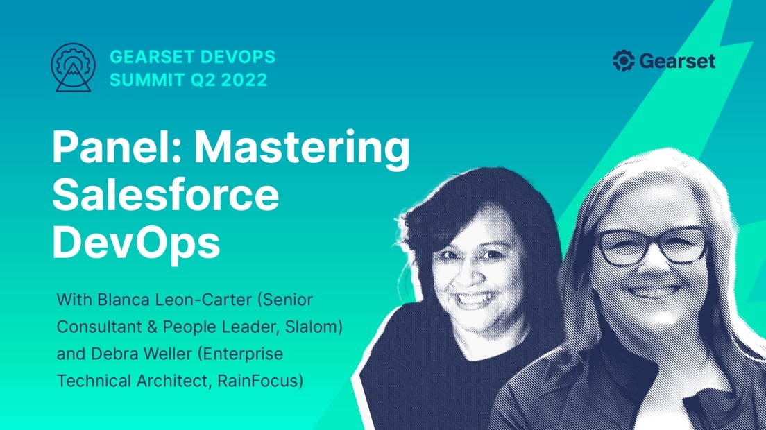 Panel discussion: How to master Salesforce DevOps