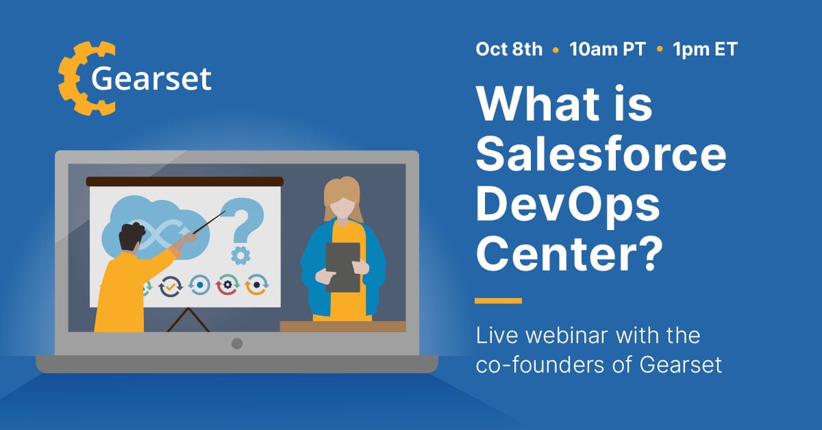 5 Things We Know About Salesforce DevOps Center | Salesforce DevOps ...