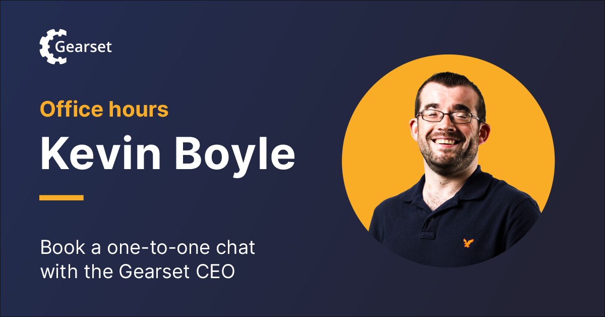 Here at Gearset, we're proud of our relationship with our users. With this relationship in mind, we've introduced an extra way for you to chat directly to our CEO, Kevin Boyle.