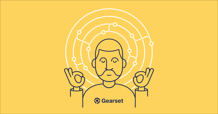 At Gearset, prioritising and supporting our team's wellbeing and mental health is always a priority. We care about each other, and feel that no Gearcitizen should ever feel they’re alone.